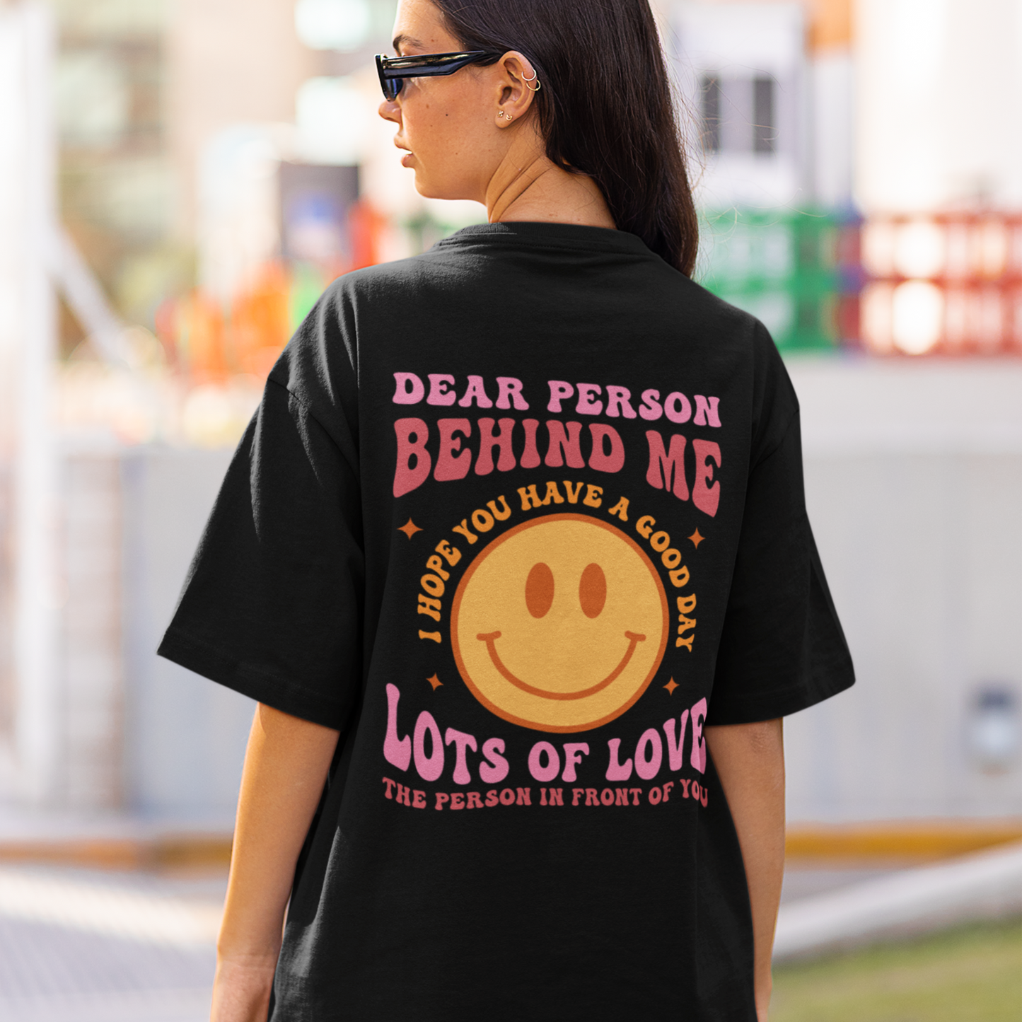 Dear Person Behind Me - Tee