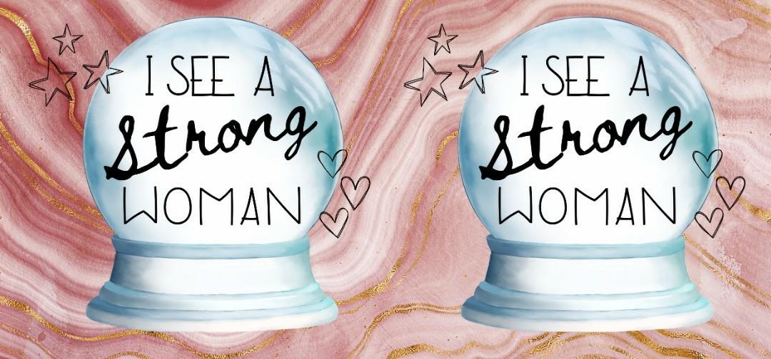 Crystal Ball Mug - Strong Woman