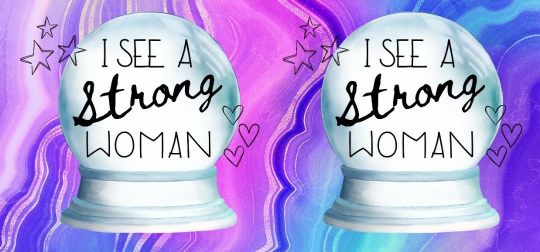 Crystal Ball Mug - Strong Woman